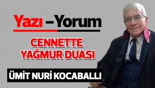 Cennette Yağmur Duası