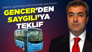 Gencer'den Saygılıya Teklif