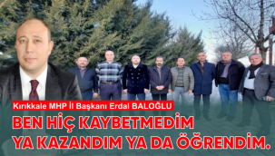 Ben Hiç Kaybetmedim Ya Kazandım Ya Öğrendim