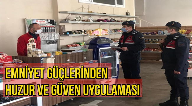 Emniyet güçlerinden huzur ve güven uygulaması