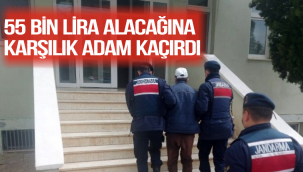 55 Bin Lira Alacağı İçin Borçlusunu Kaçırdı