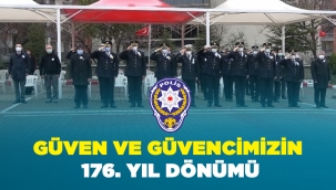 Güven ve güvencimizin 176. yıl dönümü
