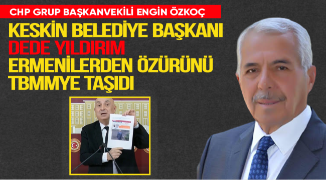 YILDIRIM'IN ERMENİLERDEN ÖZÜRÜ TÜRKİYE GÜNDEMİNDE
