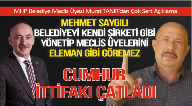 KIRIKKALE BELEDİYESİNDE CUMHUR İTTİFAKI ÇATLADI