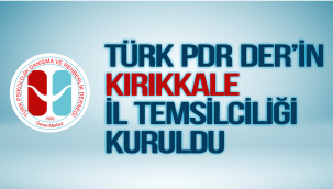 TÜRK PDR DER'in Kırıkkale İl Temsilciliği kuruldu.