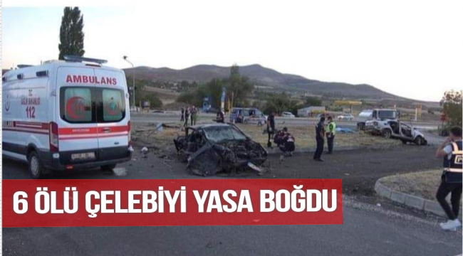 6 ÖLÜ ÇELEBİ'Yİ YASA BOĞDU