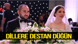DİLLERE DESTAN DÜĞÜN