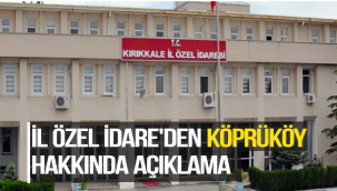 İL ÖZEL İDAREDEN AÇIKLAMA