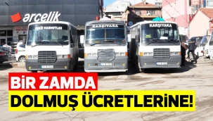 Bir zamda dolmuş ücretlerine!