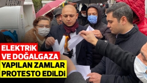 Elektrik ve doğalgaza yapılan zamlar protesto edildi