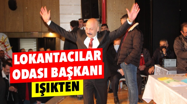 Lokantacılar odası başkanı IŞIKTEN