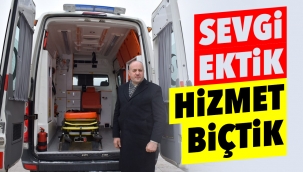 Sevgi Ektik Hizmet Biçtik