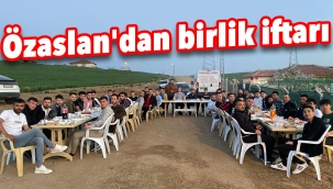 Özaslan'dan birlik iftarı