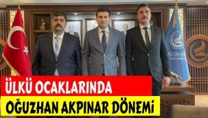 Ülkü Ocaklarında Oğuzhan Akpınar dönemi