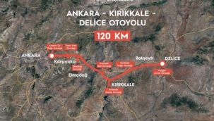 ANKARA-KIRIKKALE OTOYOL İHALESİ ERTELENDİ