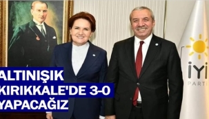 Altınışık; Kırıkkale'de 14 Mayıs'ta tarih yazacağız