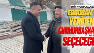 Erdoğan'ı yeniden Cumhurbaşkanı seçeceğiz