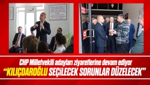 CHP Kırıkkale milletvekili adayları seçim çalışmalarına devam ediyor