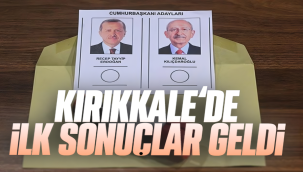 Kırıkkale'de ilk sonuçlar geldi