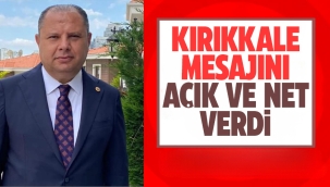Halil Öztürk; Kırıkkale mesajını açık ve net verdi