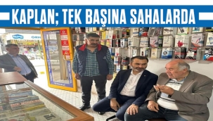Milletvekili Mustafa Kaplan; Tek Başına Sahalarda