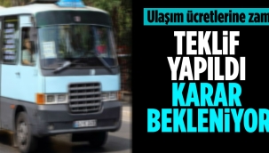Teklif yapıldı karar bekleniyor