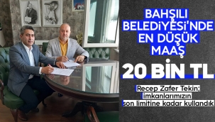 Bahşılı Belediyesi'nde en düşük maaş 20 bin lira oldu