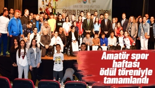 Amatör spor haftası ödül töreniyle tamamlandı