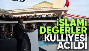 İslami Değerler Külliyesi açıldı