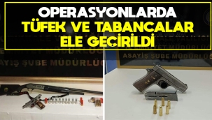Operasyonlarda tüfek ve tabancalar ele geçirildi