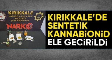 Kırıkkale'de Sentetik Kannabionid ele geçirildi