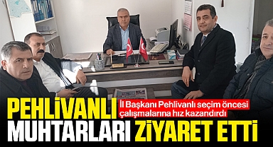 Pehlivanlı muhtarları ziyaret etti