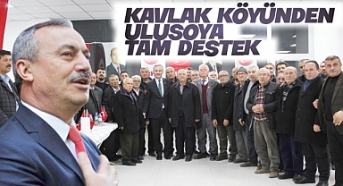 Kavlak köyünden Ulusoy'a tam destek