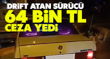 Kırıkkale'de drift atan sürücüye 64 bin lira ceza