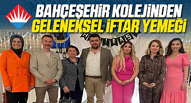 Kırıkkale Bahçeşehir Kolejinde geleneksel iftar yemeği gerçekleştirildi