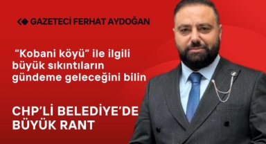 Gazeteci Aydoğan'ın Gündeme Getirdiği Kobani Köyü Ne Olacak?