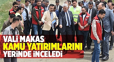 Vali Makas, kamu yatırımlarını yerinde inceledi