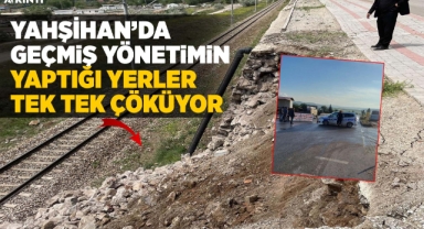 Yahşihan'da geçmiş yönetimin yaptığı yerler tek tek çöküyor