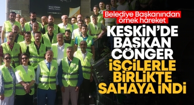 Keskin'de Başkan Cönger, işçilerle birlikte sahaya indi