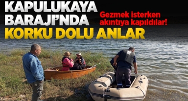 Kapulukaya Barajı'nda Korku Dolu Anlar: Akıntıya Kapılan İki Kadın Kurtarıldı