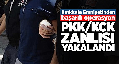 Kırıkkale'de PKK/KCK zanlısı yakalandı