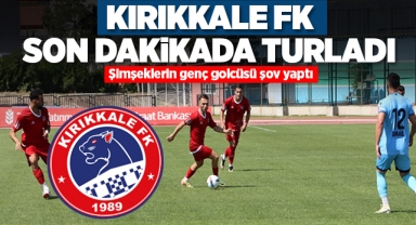 Kırıkkale FK son dakikada turladı