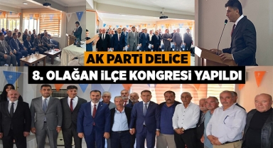 AK Parti Delice 8. Olağan İlçe Kongresi yapıldı