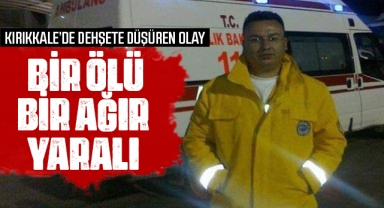 BİR ÖLÜ, BİR AĞIR YARALI