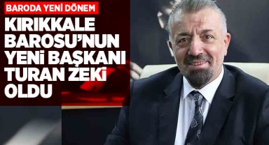 Kırıkkale Barosu'nun yeni başkanı Turan Zeki oldu