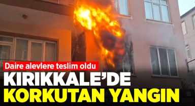 Kırıkkale'de korkutan yangın! daire alevlere teslim oldu
