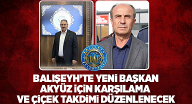 Balışeyh'te yeni başkan Akyüz için karşılama ve çiçek takdimi düzenlenecek