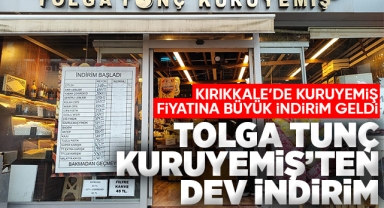 Tolga Tunç Kuruyemiş'ten dev indirim
