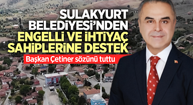 Sulakyurt Belediyesi'nden engelli ve ihtiyaç sahibi yaşlılara destek