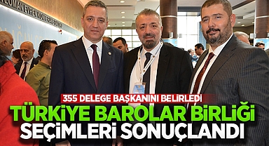 Türkiye Barolar Birliği seçimleri sonuçlandı